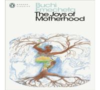 Buchi Emecheta The Joys of Motherhood Paperback Book Buchi Emecheta Multicolor