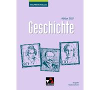 Buchners Kolleg Geschichte NI Abitur 2027, Ahbe, Ahbe, Napel, Ott, Rei.
