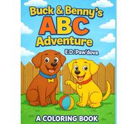 Buck & Benny's ABC adventure (Buck and Benny's Adventure Series)