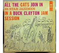 Buck Clayton - All The Cats Join In (A Buck Clayton Jam Session) [Vinyl LP]