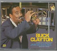 Buck Clayton - Complete Legendary Jam Sessions Master Takes