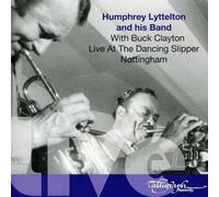 Buck Clayton - Live at the Dancing Slipper Nottingham