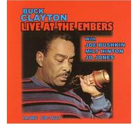 Buck Clayton - Live at the Embers