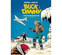 Buck Danny 05: Gesamtausgabe 5