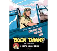 Buck Danny - Origines - Tome 1 - Buck Danny, le pilote à l aile brisée 1/2