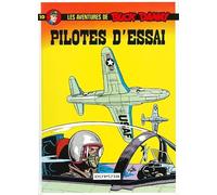 Buck Danny - Tome 10 - Pilotes d’essai