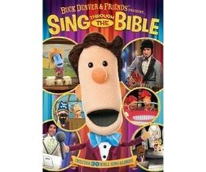 Buck Denver and Friends present Sing through the Bible!
