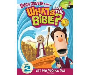 Buck Denver Asks: What's in the Bible? Volume 2 - Let My People Go