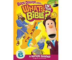 Buck Denver Asks: What's in the Bible? Volume 6 - A Nation Divided