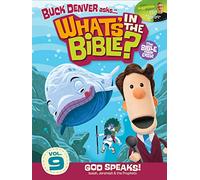 Buck Denver Asks: What's in the Bible? Volume 9 - God Speaks