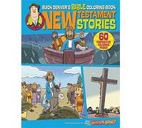 Buck Denver's Bible Coloring Book: New Testament Stories