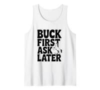 Buck First Ask Later Funny Horse Lover Tank Top