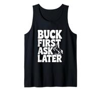 Buck First Ask Later Funny Horse Lover Tank Top