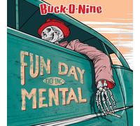 Buck-O-Nine – Fun Day Mental – CD – US Import
