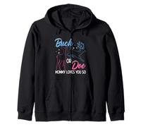 Buck OR Doe Mommy Loves You So Gender Reveal Zip Hoodie