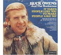 Buck Owens and His Buckaroos - It Takes People Like You