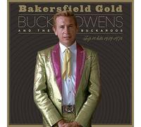 Buck Owens - Bakersfield Gold: Top 10 Hits 1959-1974 [VINYL]