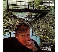 Buck Owens & His Buckaroos - Bridge Over Troubled Water [VINYL]