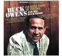 Buck Owens - I've Got A Tiger By The Tail [VINYL]