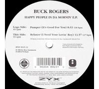 Buck Rogers - Happy People In Da Mornin' E.P.