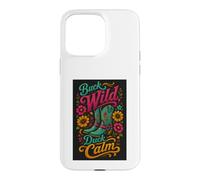 Buck Wild Cowboy Boots Western Country Floral Rustic Case for iPhone 15 Pro Max
