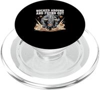 Bucked Around And Found Out Bull Rider Rodeo PopSockets PopGrip for MagSafe