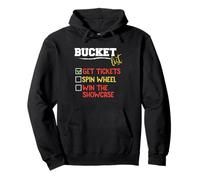 Bucket List Get Tickets Spin The Wheel Win Game Show Pullover Hoodie