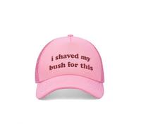 Buckets of Hats I Shaved My Bush for This - Funny Women's Trucker Hat - Hen Do Party Essential