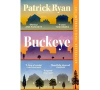 Buckeye : One town. Two families. A secret that changes everything