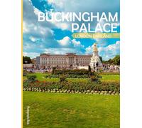 Buckingham Palace: A Visual Journey Through Buckingham Palace - Coffee Table Picture Book or Perfect Gift for tourism & travel lovers.....Relaxing & Meditation.