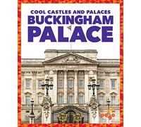 Buckingham Palace (Cool Castles and Palaces)