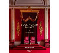 Buckingham Palace : The Interiors