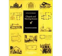 Buckinghamshire (Inventory of Nonconformist Chapels and Meeting Houses in Central England)