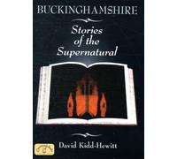 Buckinghamshire Stories of the Supernatural