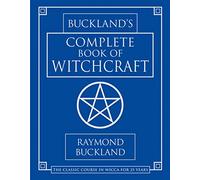 Complete Book of Witchcraft (Llewellyn's Practical Magick)