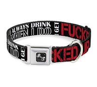 Buckle-Down Dog Collar Bone - I Don't Always Drink BUT When I DO I GET ed UP Black/White/Red - Wide-Large 18-32"