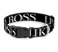 Buckle-Down PC-W31255-S Plastic Clip Collar, Boss Quote, 1" Wide-Fits 9-15" Neck-Small
