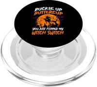 Buckle Up Buttercup You Just Flipped My Witch Halloween PopSockets PopGrip for MagSafe
