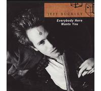 Buckley Jeff - Everybody Here Wants
