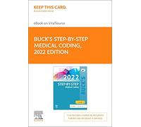 Buck's Step-by-Step Medical Coding, 2022 Edition Elsevier E-Book on VitalSource (Retail Access Card): Buck's Step-by-Step Medical Coding, 2022 Edition ... E-Book on VitalSource (Retail Access Card)
