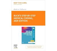 Buck's Step-by-Step Medical Coding, 2024 Edition - Elsevier E-Book on VitalSource (Retail Access Card)