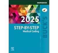 Buck's Workbook for Step-by-Step Medical Coding, 2025 Edition