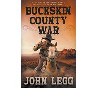 Buckskin County War: 1 (Colorado Territory)