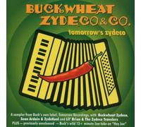 Buckwheat & Co. Zydeco - Tomorrows Zydeco
