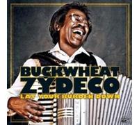 Buckwheat Zydeco - Lay Your Burden Down