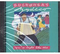 Buckwheat Zydeco - On A Night Like This