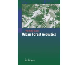 Bucur - Urban Forest Acoustics - New hardback or cased book - 28 - X555z