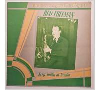 Bud Freeman - Keep Smilin' At Trouble [Vinyl LP]