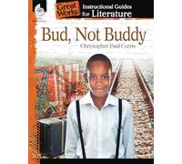 Bud, Not Buddy: An Instructional Guide for Literature (Great Works)
