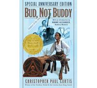 Bud, Not Buddy (Coretta Scott King Author Award Winner)